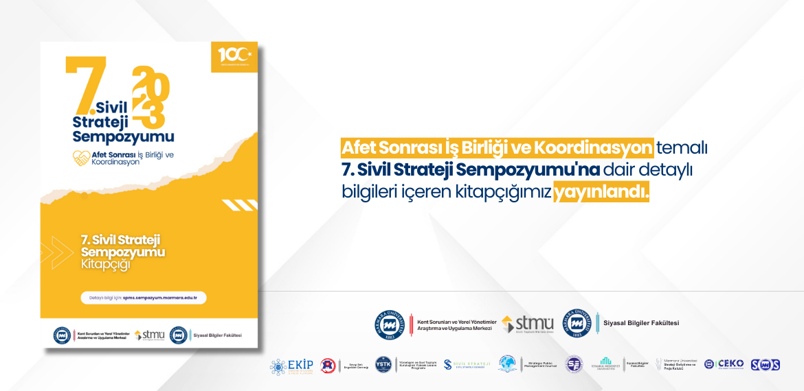 Afet Sonrası İş Birliği ve Koordinasyon temalı 7. Sivil Strateji Sempozyumu'na dair detaylı bilgileri içeren kitapçığımız yayınlandı.